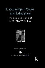 Knowledge, Power, and Education