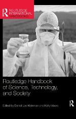 Routledge Handbook of Science, Technology, and Society