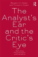 The Analyst's Ear and the Critic's Eye