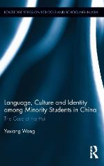 Language, Culture, and Identity among Minority Students in China