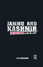 Jammu and Kashmir, the Cold War and the West