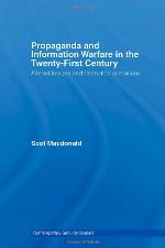 Propaganda and Information Warfare in the Twenty-First Century