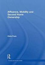 Affluence, Mobility and Second Home Ownership