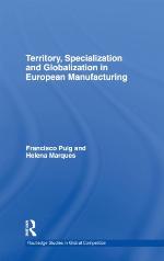 Territory, Specialization and Globalization in European Manufacturing