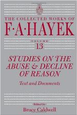 Studies on the Abuse and Decline of Reason
