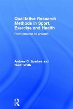 Qualitative Research Methods in Sport, Exercise and Health