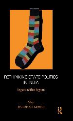 Rethinking State Politics in India: Regions within Regions