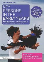 Key Persons in the Early Years: Building relationships for quality provision in early years settings and primary schools