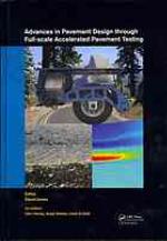 Advances in Pavement Design Through Full-Scale Accelerated Pavement Testing