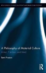 A Philosophy of Material Culture