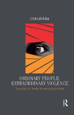 Ordinary People, Extraordinary Violence