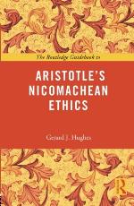 The Routledge Guidebook to Aristotle's Nicomachean Ethics