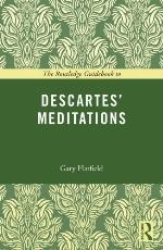 The Routledge Guidebook to Descartes' Meditations