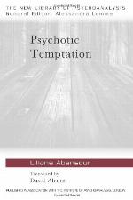 Psychotic Temptation