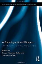 A Sociolinguistics of Diaspora