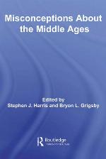 Misconceptions About the Middle Ages