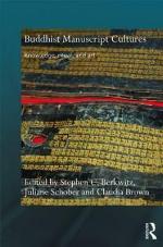 Buddhist Manuscript Cultures