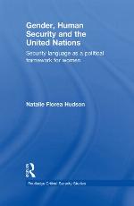 Gender, Human Security and the United Nations