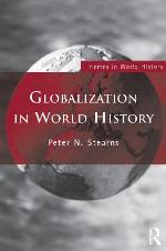 Globalization in World History (Themes in World History)