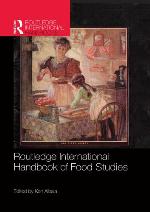 Routledge International Handbook of Food Studies