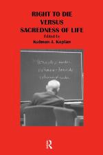 Right to Die Versus Sacredness of Life