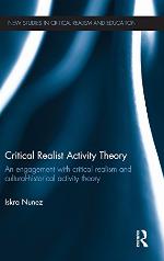 Critical Realist Activity Theory