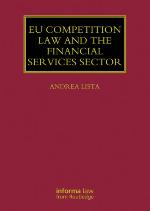 Eu Competition Law and the Financial Services Sector