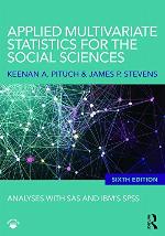 Applied Multivariate Statistics for the Social Sciences