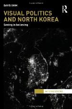 Visual Politics and North Korea