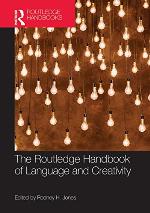 The Routledge Handbook of Language and Creativity