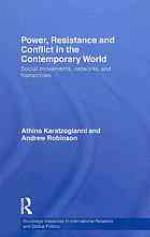 Power, Resistance and Conflict in the Contemporary World