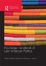 Routledge Handbook of Latin American Politics