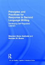 Principles and Practices for Response in Second Language Writing