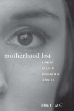 Motherhood Lost