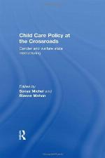 Child Care Policy at the Crossroads