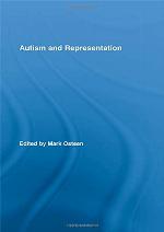 Autism and Representation (Routledge Research in Cultural and Media Studies)