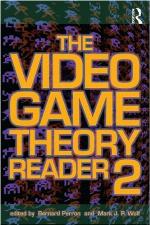 The Video Game Theory Reader 2