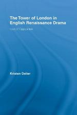 The Tower of London in English Renaissance Drama