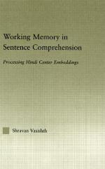 Working Memory in Sentence Comprehension