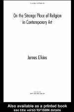 On the Strange Place of Religion in Contemporary Art