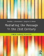 Mediating the Message, 3rd Edition