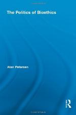 The Politics of Bioethics