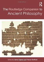 Routledge Companion to Ancient Philosophy