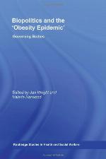 Biopolitics and the 'obesity Epidemic'