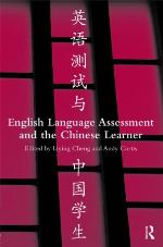 English Language Assessment and the Chinese Learner