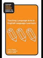 Teaching Language Arts to English Language Learners