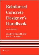 Reinforced Concrete Designer's Handbook