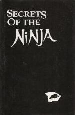 Secrets Of The Ninja