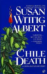 Chile Death (China Bayles Mystery)