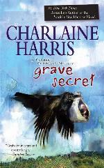 Grave Secret (Harper Connelly Mysteries, Book 4)